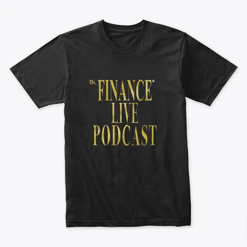 The Dr. Finance® Live Podcast